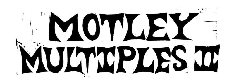 Motley Multiples II
