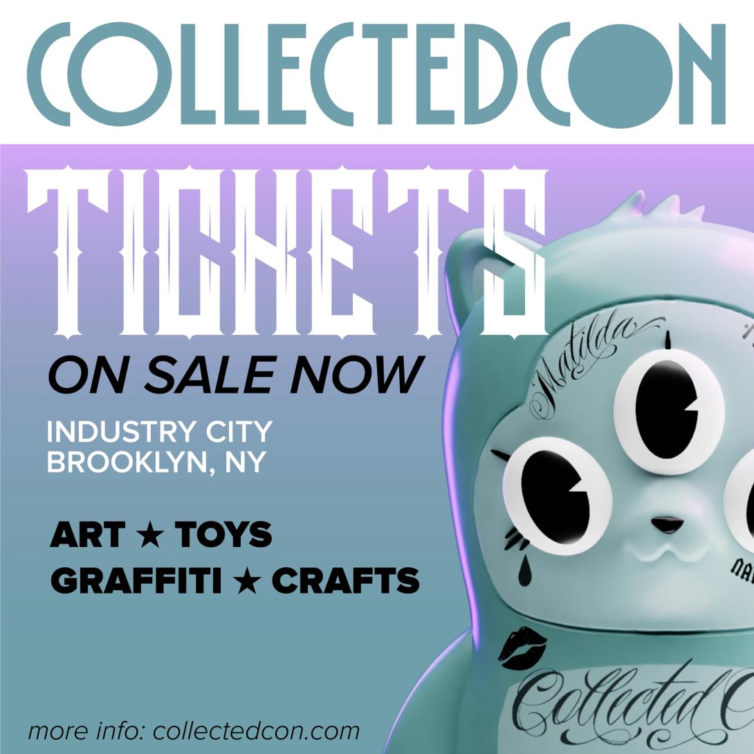 Collected Con flyer: tickets on sale now, Industry City, Brooklyn NY, art, toys, graffiti and crafts, beside a pale teal three-eyed vinyl toy with script tattoos